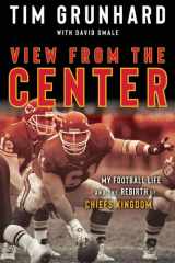Tim Grunhard My Football Life and the Rebirth of Chiefs Kingdom cover image