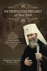 Metropolitan Philaret of New York Zealous Confessor for the Faith cover image