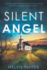 Silent Angel A Completely Gripping Thriller Packed with Nail-biting Suspense cover image