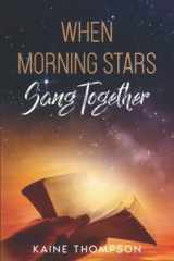 When Morning Stars Sang Together cover image