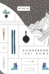 Beyond Skid A Cookbook for Ski Bums cover image