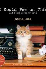 I Could Pee on This 2023 Wall Calendar cover image
