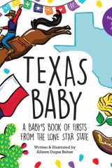 Texas Baby A Baby's Book of Firsts from the Lone Star State cover image