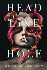 Head Like a Hole A Novel of Horror cover image