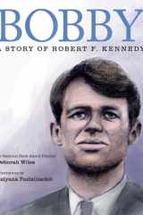Bobby: A Story of Robert F. Kennedy cover image