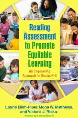Reading Assessment to Promote Equitable Learning An Empowering Approach for Grades K-5 cover image