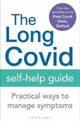 The Long Covid Self-Help Guide Practical Ways to Manage Symptoms cover image