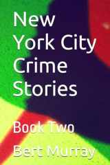 New York City Crime Stories Book Two cover image