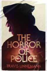 The Horror of Police cover image