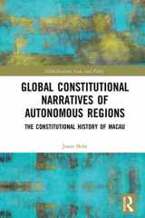 Global Constitutional Narratives of Autonomous Regions The Constitutional History of Macau cover image