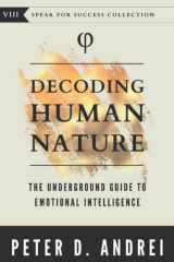 Decoding Human Nature The Underground Guide to Emotional Intelligence cover image