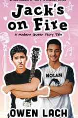 Jack's on Fire A Modern Queer Fairy Tale cover image