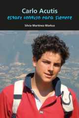 Carlo Acutis. Estaré Contigo Para Siempre cover image