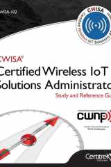 CWISA Certified Wireless IoT Solutions Administrator Study and Reference Guide Cwisa-102 cover image