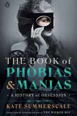 The Book of Phobias and Manias cover image