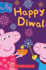 Happy Diwali! (Peppa Pig) (Media Tie-In) cover image