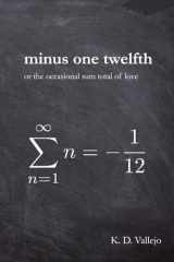 minus one twelfth: or the occasional sum total of love cover image
