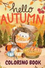 Autumn Coloring Books For Adults Relaxation: Fall Coloring Book For Adults with Charming Country Scenes, Beautiful Fall Landscapes, Large Print Fall Season for Adults, Seniors cover image