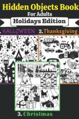 Hidden Objects Book For Adults Seek and Find the Holidays Objects in the Pictures cover image