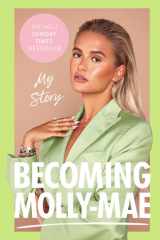 Becoming Molly-Mae My Story cover image