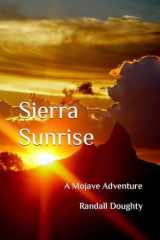 Sierra Sunrise A Mojave Adventure cover image
