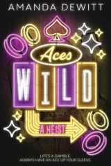Aces Wild A Heist cover image