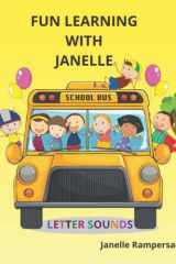 Fun Learning With Janelle Letter Sounds Learn the Sounds of the Alphabet Letters cover image