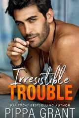 Irresistible Trouble cover image