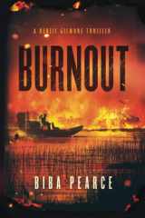 Burnout A Kenzie Gilmore Thriller cover image
