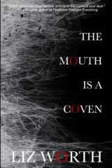 The Mouth Is A Coven cover image
