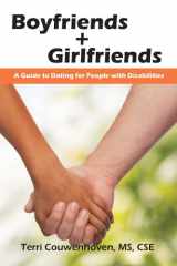 Boyfriends & Girlfriends A Guide to Dating for People with Disabilities cover image