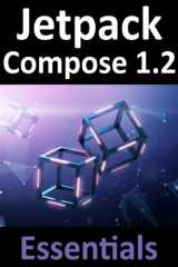Jetpack Compose 1.2 Essentials Developing Android Apps with Jetpack Compose, android Studio, and Kotlin cover image