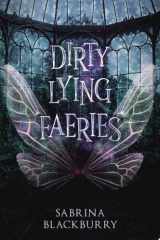 Dirty Lying Faeries cover image