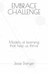 Embrace Challenge Models of Learning that Help Us Thrive cover image