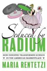 Seduced by Radium cover image