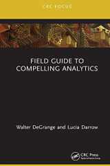 Field Guide to Compelling Analytics cover image