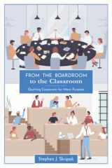 From the Boardroom to the Classroom Quitting Corporate for More Purpose cover image