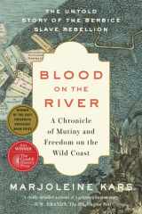 Blood on the River A Chronicle of Mutiny and Freedom on the Wild Coast cover image