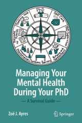 Managing your Mental Health during your PhD A Survival Guide cover image
