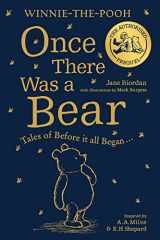 Winnie-The-Pooh Once There Was a Bear (Official 95th Anniversary Prequel): Tales of Before It All Began... cover image