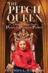 The Pitch Queen A Woman's Journey From Poverty To Purpose & Profits cover image
