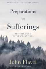Preparations for Sufferings The Best Work in the Worst Times cover image