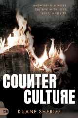 Counterculture Answering a Woke Culture With Love, Light, and Life cover image
