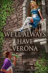 We'll Always Have Verona cover image