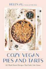 Cozy Vegan Pies and Tarts cover image