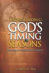 Understanding God’s Timing and Seasons: Becoming Issachar kind of believers cover image