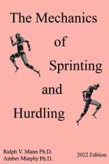 The Mechanics of Sprinting and Hurdling: 2022 Edition cover image