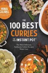 The 100 Best Curries for Your Instant Pot cover image