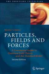 Particles, Fields and Forces A Conceptual Guide to Quantum Field Theory and the Standard Model cover image