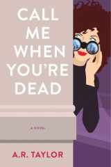 Call Me When You're Dead cover image